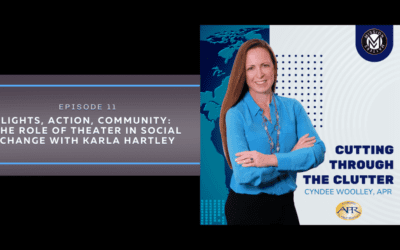 Lights, Action, Community: The Role of Theater in Social Change with Karla Hartley